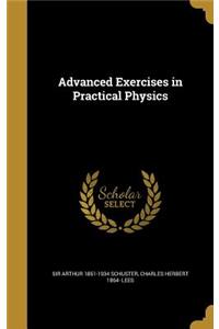 Advanced Exercises in Practical Physics