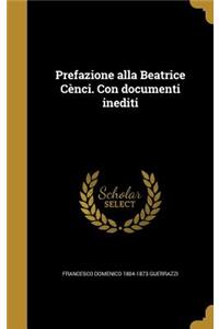 Prefazione alla Beatrice Cènci. Con documenti inediti