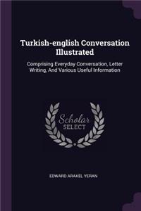 Turkish-english Conversation Illustrated