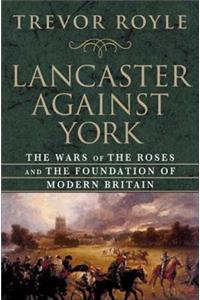 Lancaster Against York