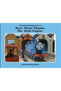 The Railway Series No. 30: More About Thomas the Tank Engine