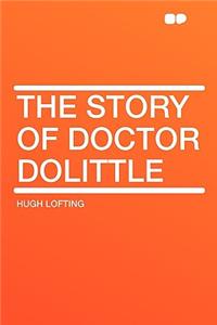 The Story of Doctor Dolittle