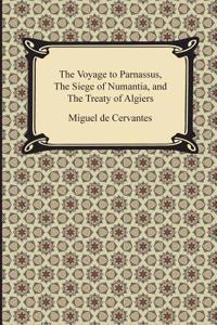 Voyage to Parnassus, the Siege of Numantia, and the Treaty of Algiers