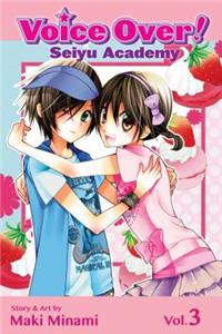 Voice Over!: Seiyu Academy, Vol. 3, 3