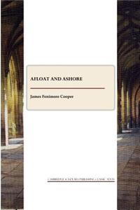 Afloat and Ashore