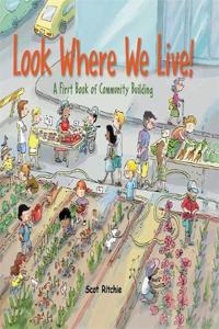 Look Where We Live
