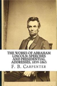 The Works of Abraham Lincoln