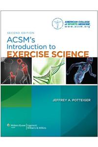 ACSM's Introduction to Exercise Science