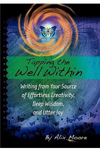 Tapping the Well Within