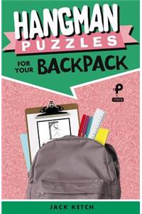Hangman Puzzles for Your Backpack