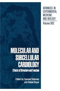 Molecular and Subcellular Cardiology