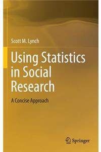 Using Statistics in Social Research