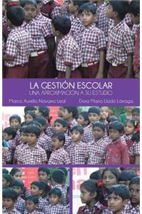 La Gestion Escolar
