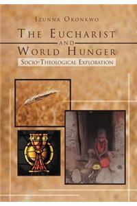 Eucharist and World Hunger