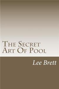 Secret Art Of Pool