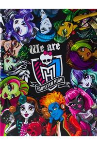 We Are Monster High