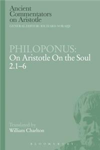 Philoponus: On Aristotle on the Soul 2.1-6