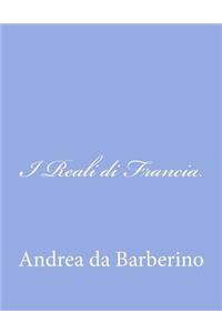 I Reali di Francia
