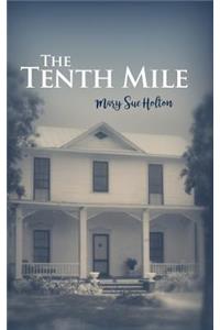 The Tenth Mile