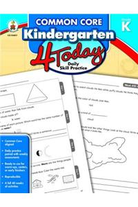 Common Core Kindergarten 4 Today