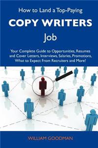 How to Land a Top-Paying Copy Writers Job
