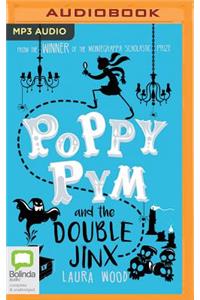 Poppy Pym and the Double Jinx