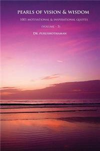 Pearls of Vision & Wisdom (Volume 5)