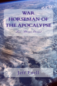 WAR Horseman of the Apocalypse (Love Blooms Eternal)