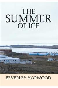 Summer of Ice