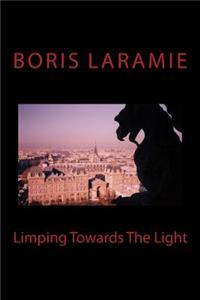 Limping Towards The Light