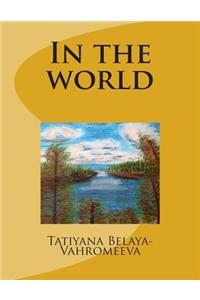 In the World