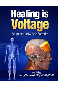 Healing is Voltage
