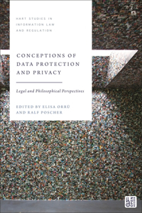 Conceptions of Data Protection and Privacy