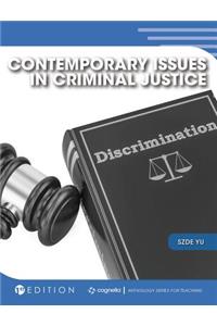Contemporary Issues in Criminal Justice