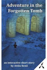 Adventure in the Forgotten Tomb