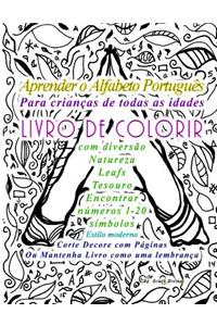 Aprender o Alfabeto Português Para crianças de todas as idades LIVRO DE COLORIR com diversão Natureza Leafs Tesouro Encontrar números 1-20 símbolos Estilo moderno Corte Decore com Páginas Ou Mantenha Livro como uma lembrança
