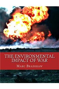 Environmental Impact of War