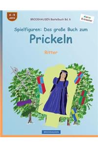 BROCKHAUSEN Bastelbuch Bd. 6 - Spielfiguren