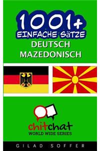 1001+ Einfache Sätze Deutsch - mazedonisch