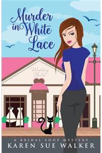 Murder in White Lace