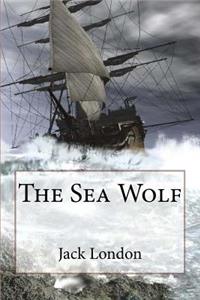 Sea Wolf Jack London