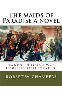 maids of Paradise a novel. By