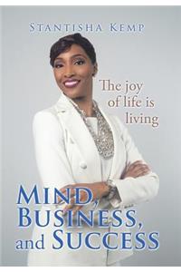 Mind, Business, and Success