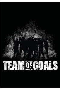 Team Of Goals