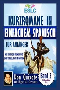 Kurzromane in Einfachem Spanisch für Anfänger