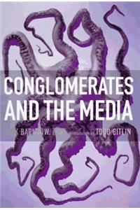 Conglomerates and the Media