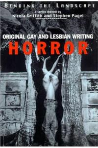 Bending the Landscape: Horror