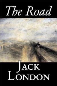Road by Jack London, Fiction, Action & Adventure