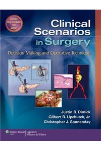 Clinical Scenarios in Surgery with Access Code: Decision Making and Operative Technique