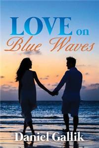 Love on Blue Waves